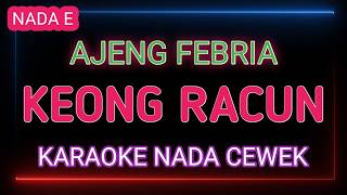 Keong Racun - Karaoke Nada Wanita - Ajeng Febria