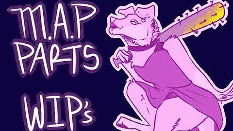 MAP Parts WIP