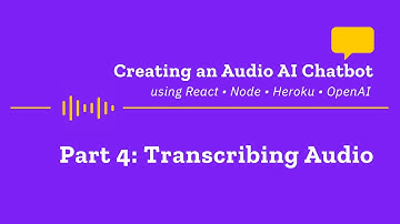Getting started with Node, React and AI Part 4: Using the OpenAI Whisper API to transcribe audio