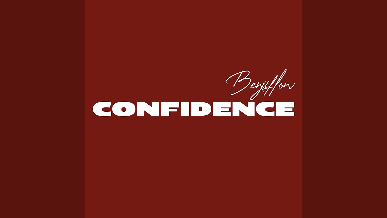 Watch Confidence on YouTube Watch Confidence on YouTube
