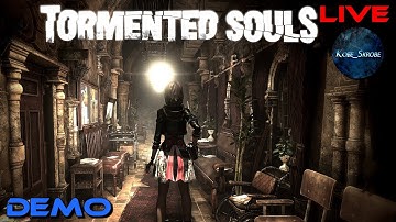 Tormented Souls - DEMO | Classic Survival Horror Style Gameplay (VOD)