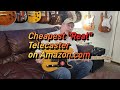 Cheapest real telecaster on amazoncom