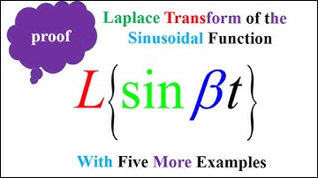 Laplace transform of the Sinusoidal Function.