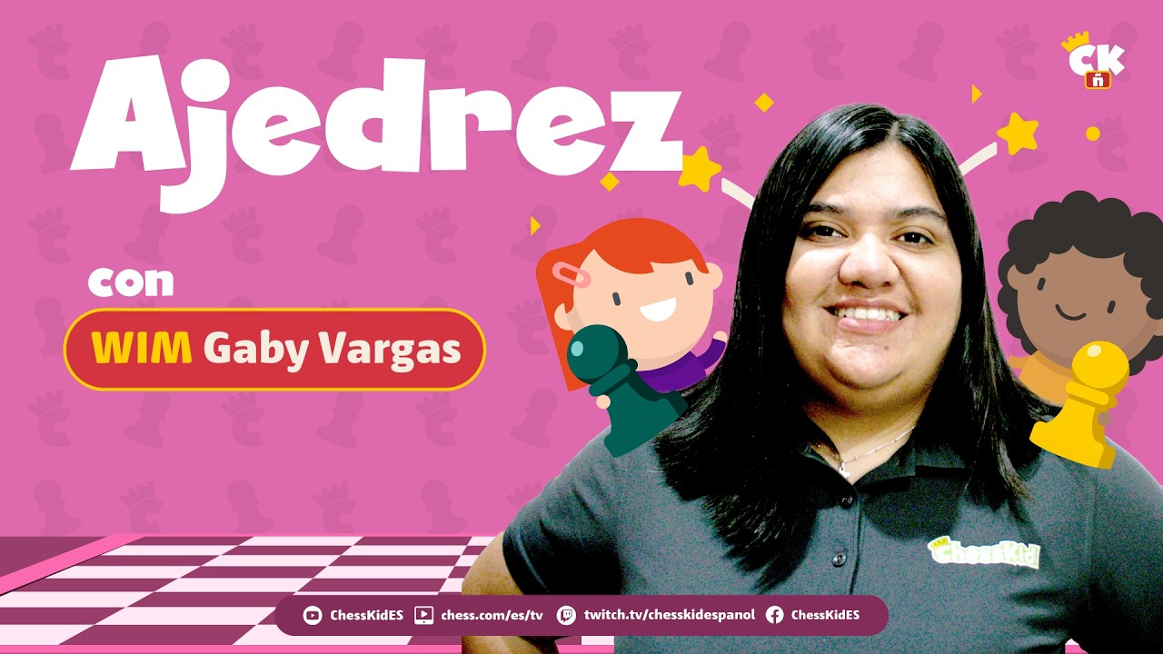 “ChessKid con la WIM Gaby Vargas”