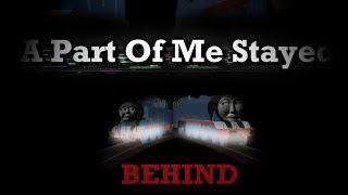 A Part Of Me That Stayed Behind | A Richard Jordan Original Story Adaptation