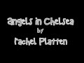 Rachel Platten - Angels in Chelsea Lyrics