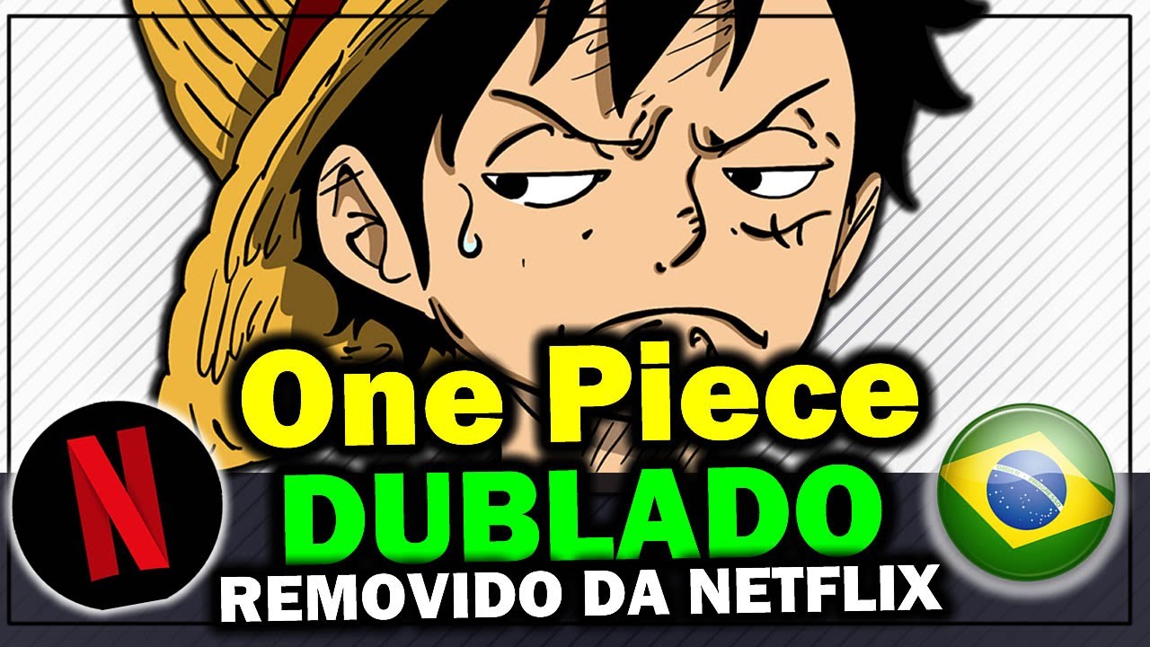 Netflix, traga One Piece dublado para o Brasil!