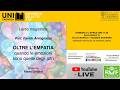 OLTRE L'EMPATIA - Prof. Davide Antognazza - Lectio Magistralis