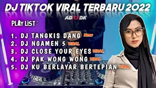 DJ TIKTOK VIRAL TERBARU 2021 - DJ TANGKIS DANG x DJ CAMPURAN VIRAL TIKTOK TERBARU FULL ALBUM || PD
