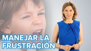 5 consejos para enseñar a los niños a manejar la frustración