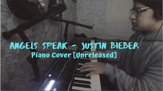 Video thumbnail of "Angels Speak - Justin Bieber [Unreleased] | Short Piano Cover | Israel Sotelo"