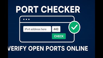 Port Checker - Verify Open Ports Online