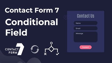Contact form 7 conditional fields: How to setup CF7 Conditional Field