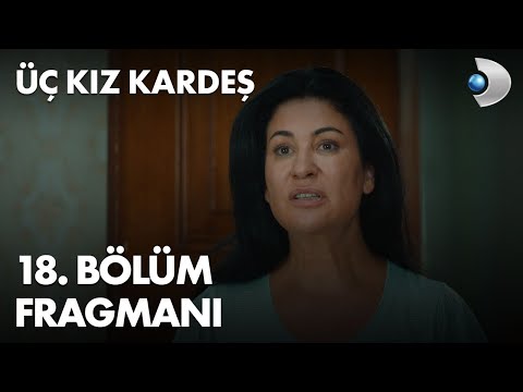 Üç Kız Kardeş: Season 2, Episode 2 Clip