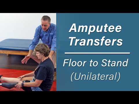 Getting Up Off of the Floor: Floor to Stand Transfer for Unilateral Amputees