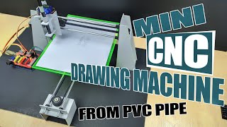 Mini CNC Drawing Machine from PVC | GRBL CNC Plotter | Membuat Mini CNC Writing Machine dari PVC