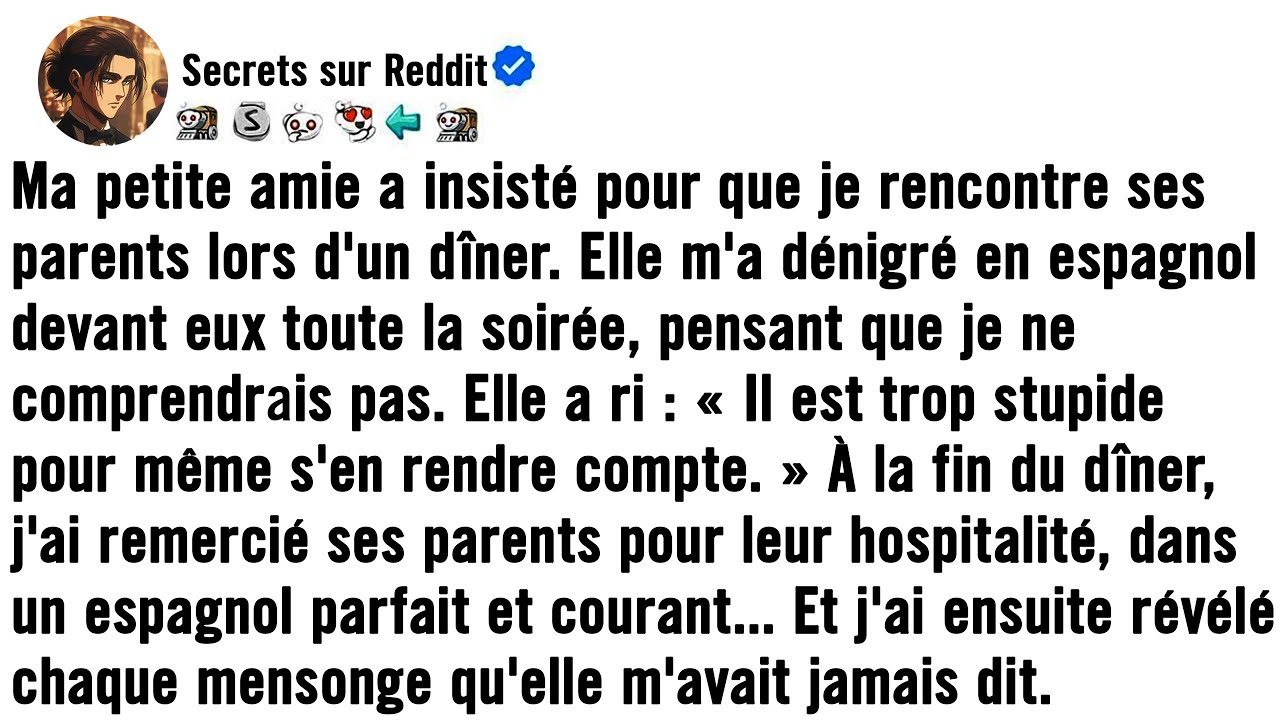 Ma Petite Amie A Insisté Pour Que Je Rencontre Ses Parents Pour Le Dîner. Elle M'a Démoli En Espagno