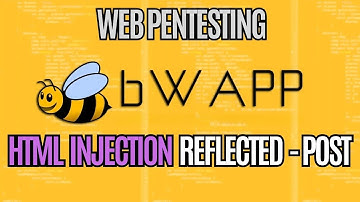 "💥 bWAPP -  HTML Injection (Reflected - POST ) "