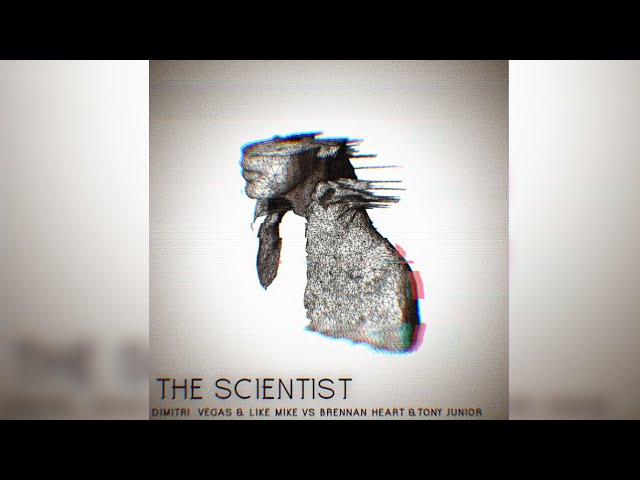 Dimitri Vegas & Like Mike, Brennan Heart, Tony Junior - The Scientist