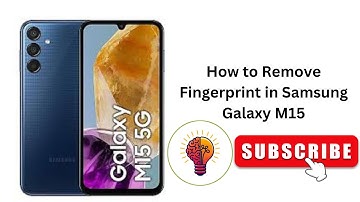 How to Remove Fingerprint in Samsung Galaxy M15 / M15 5G