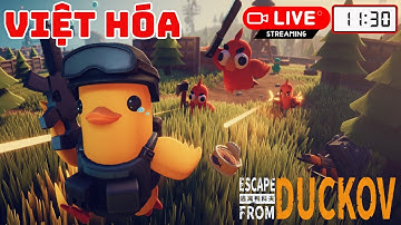 Escape from Duckov 逃离鸭科夫 Việt Hóa - Game Bắn Vịt Hot Nhất 2025! 🦆💥