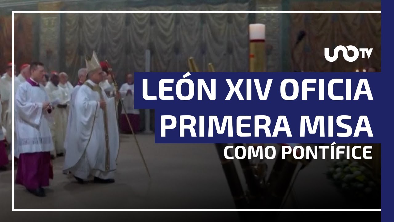 El Papa León XIV oficia primera misa como pontífice, envía mensajes en ...