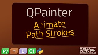 PyQt QPainter Animate Path Strokes