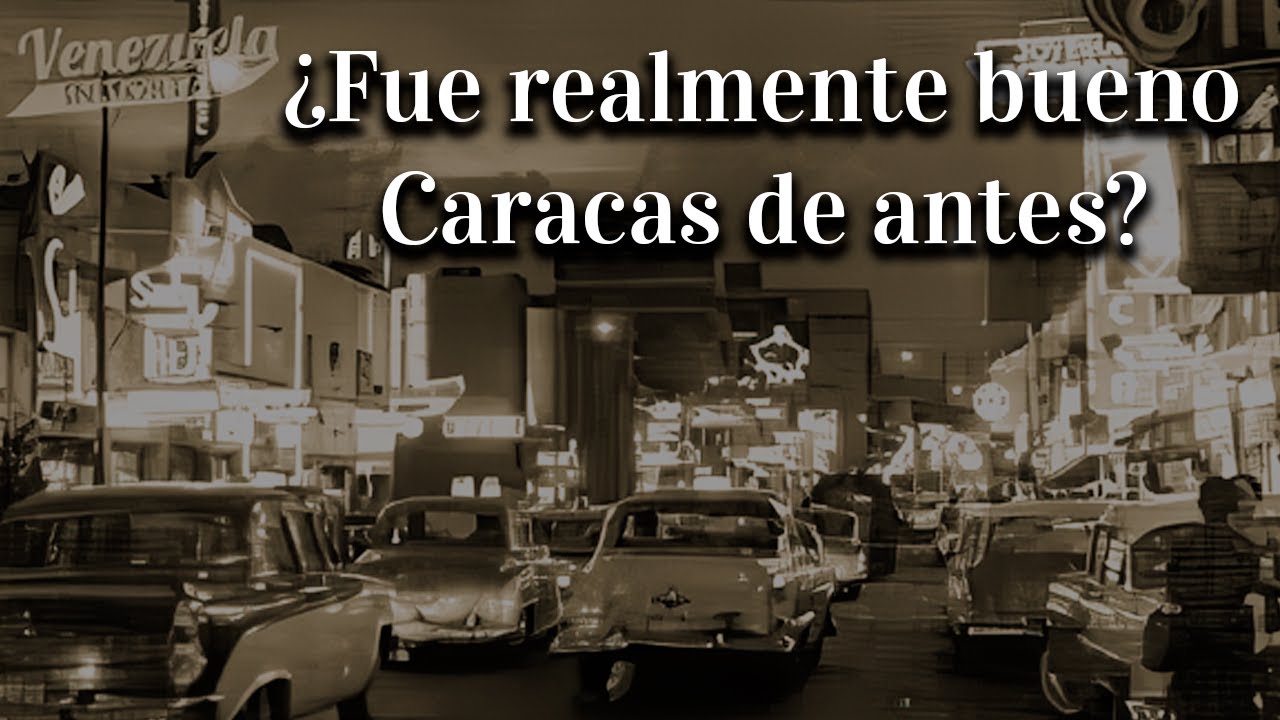 Caracas en los años 50: Un nostálgico viaje al pasado