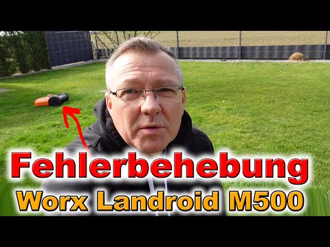 Worx Landroid - Fehlerbehebung - Euer Feedback | Willi-0815