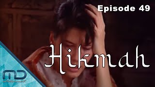 Hikmah Season 1 - Episode 49