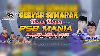 PART 2  Live Stream Cila Multimedia GEBYAR SEMARAK ULANG TAHUN PSB MANIA KE - 33 DI MARKAS PSB MANIA