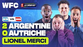 ⚽ Debrief Argentine - Autriche (2-0) / Coupe du Monde 2026