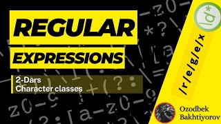 #2| Regular Expressions |Belgi sinflari| Character Classes| JavaScript RegExp