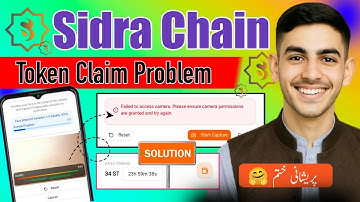Failed to Access Camera in Sidra Chain || Sidra Camera Permission Problem Solved