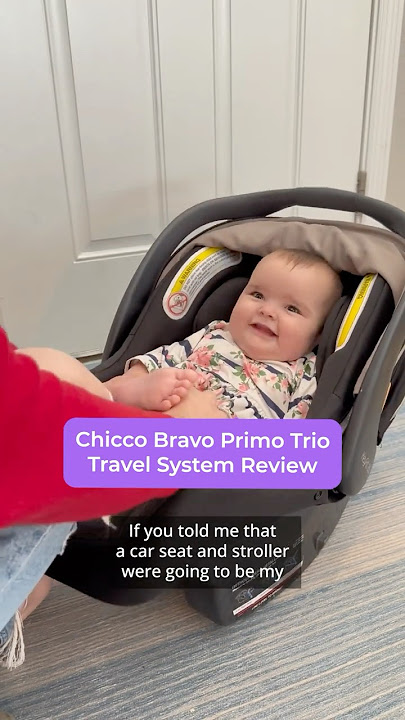 Chicco Bravo Primo Trio Travel System Review