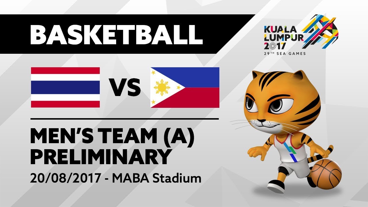 KL2017 29th SEA Games |  Men's Basketball - THA 🇹🇭 vs PHI 🇵🇭 | 20/08/2017