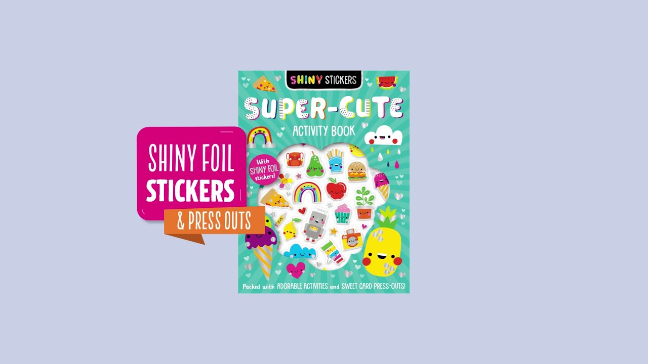 Shiny Stickers: Super-Cute 