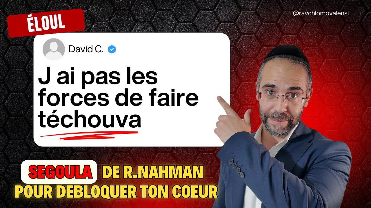 💣 J'ai pas les forces de faire techouva 🫣 Segoula de R.Nahman pour debloquer ton coeur ❤️‍🩹🔥