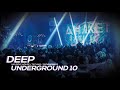 DEEP UNDERGROUND 10 - AHMET KILIC / Melodic House & Techno Mix