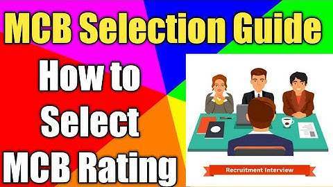 How to Select MCB Rating | MCB Selection | MCB Rating Selection