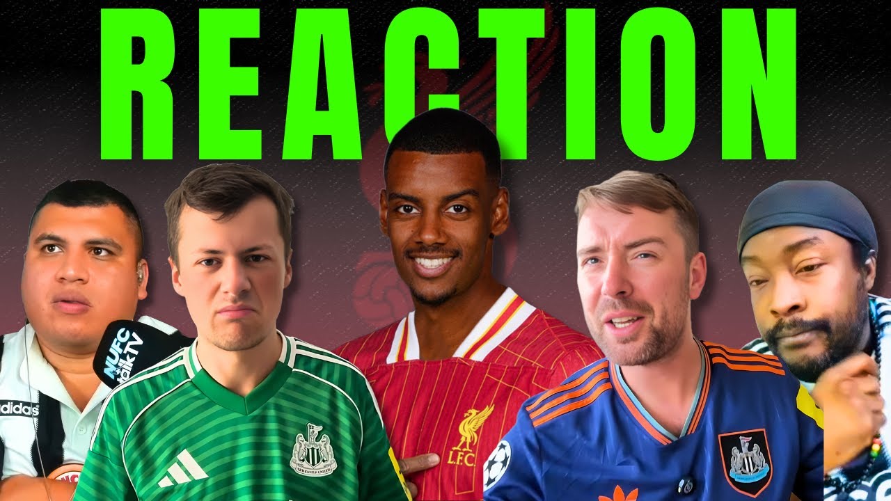 NEWCASTLE FANS REACTION TO ISAK SIGNING FOR LIVERPOOL