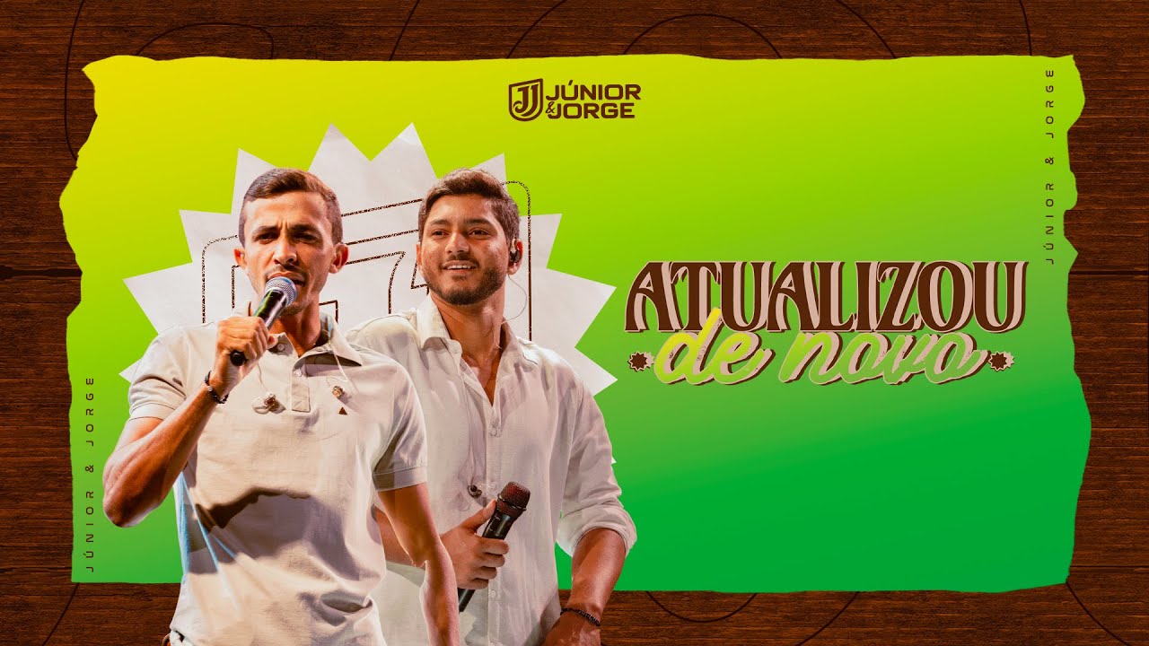 Júnior e Jorge - Atualizou de Novo (CD Completo)