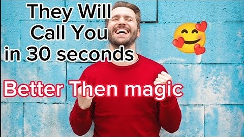 Get Them to  Call You in 1 Minute with This Trick | Specific Person Try This Instant Technique