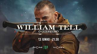William Tell - O Guerreiro | 13 Junho 21:30 | TVCine TOP