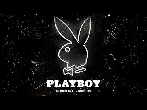 Storm DJs, Grishina - Playboy (2021)