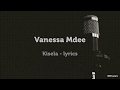 Vanessa mdee ft mr p kisela official lyrics