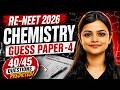 RE-NEET 2026 Chemistry Guess Paper | NEET Chemistry | Paper 4 #reneet2026 #neetchemistry