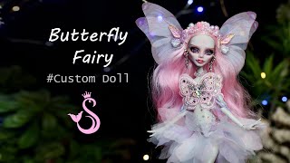 Butterfly Fairy - Custom doll - Monster High Doll Repaint -  Sang Bup Be