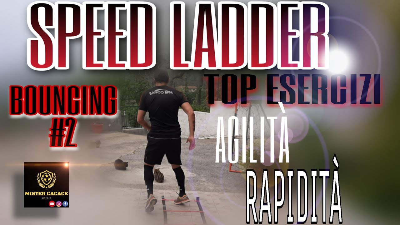 SPEED LADDER CALCIO Top Esercizi Per Agilità e Rapidità BOUNCING2