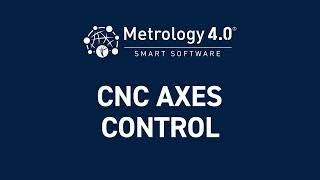CNC Axes Control | Metrology 4.0 Smart Software